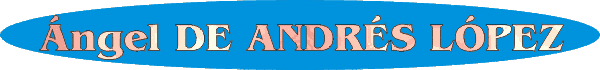 &Aacute;ngel de Andr&eacute;s L&oacute;pez