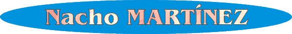 Nacho Mart&iacute;nez